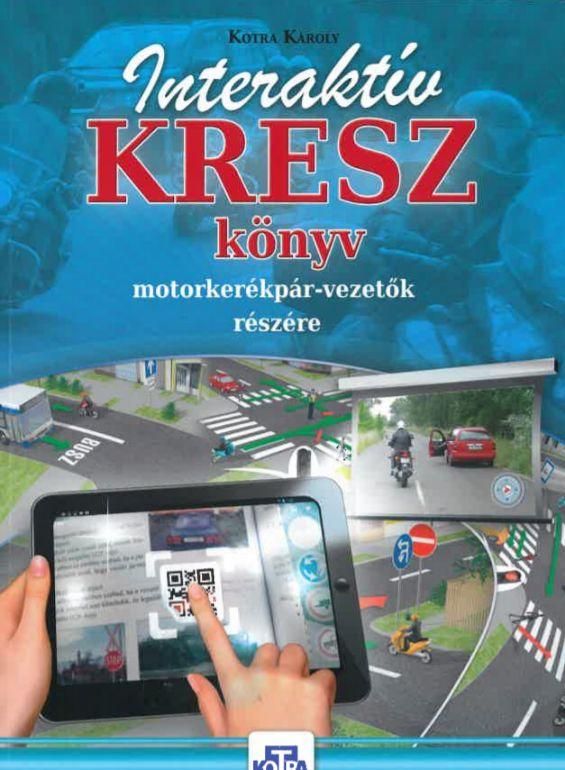 Interaktív kresz könyv motorkerékpár-vezetők részére (2020/2023)