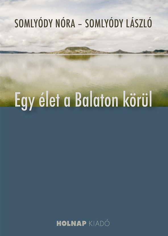 Egy élet a balaton körül