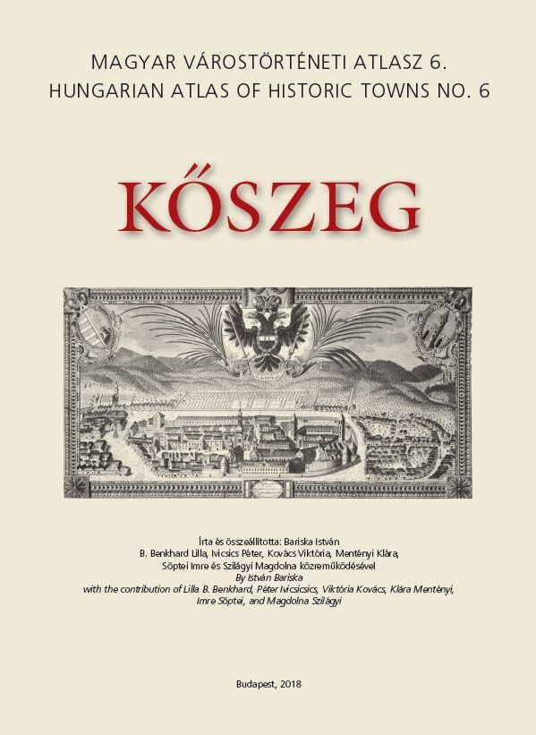 Kőszeg - magyar várostörténeti atlasz 6.