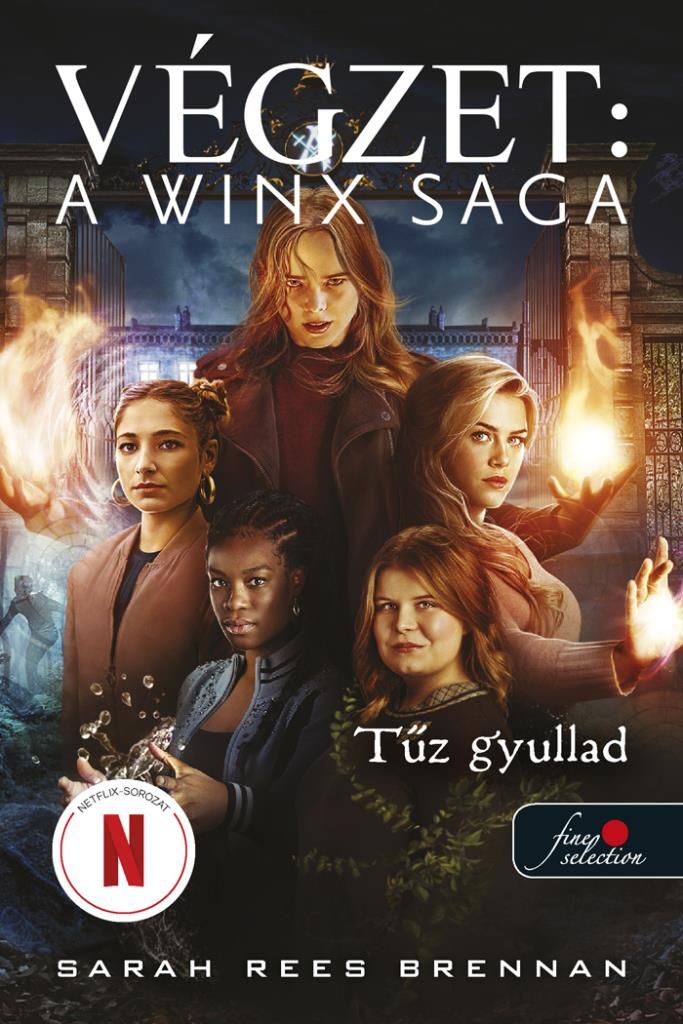 Végzet: a winx saga - tűz gyullad