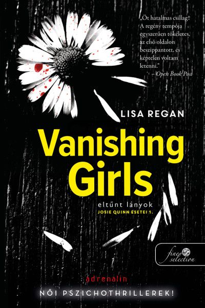 Vanishing girls - eltűnt lányok (josie quinn esetei 1.)