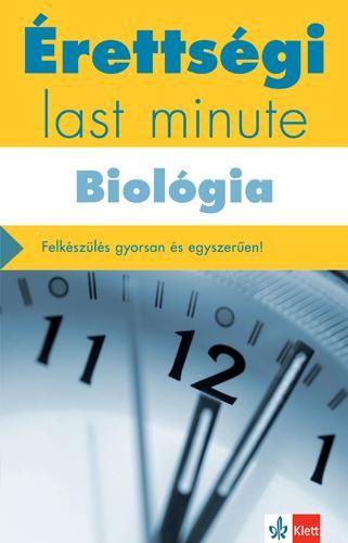 Érettségi last minute - biológia