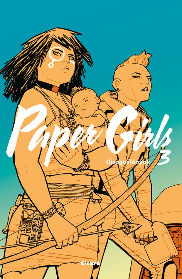 Paper girls - újságoslányok 3. (képregény)