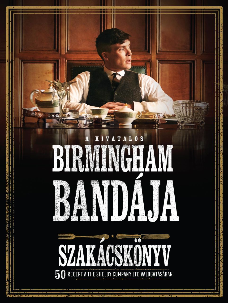 A hivatalos birmingham bandája szakácskönyv