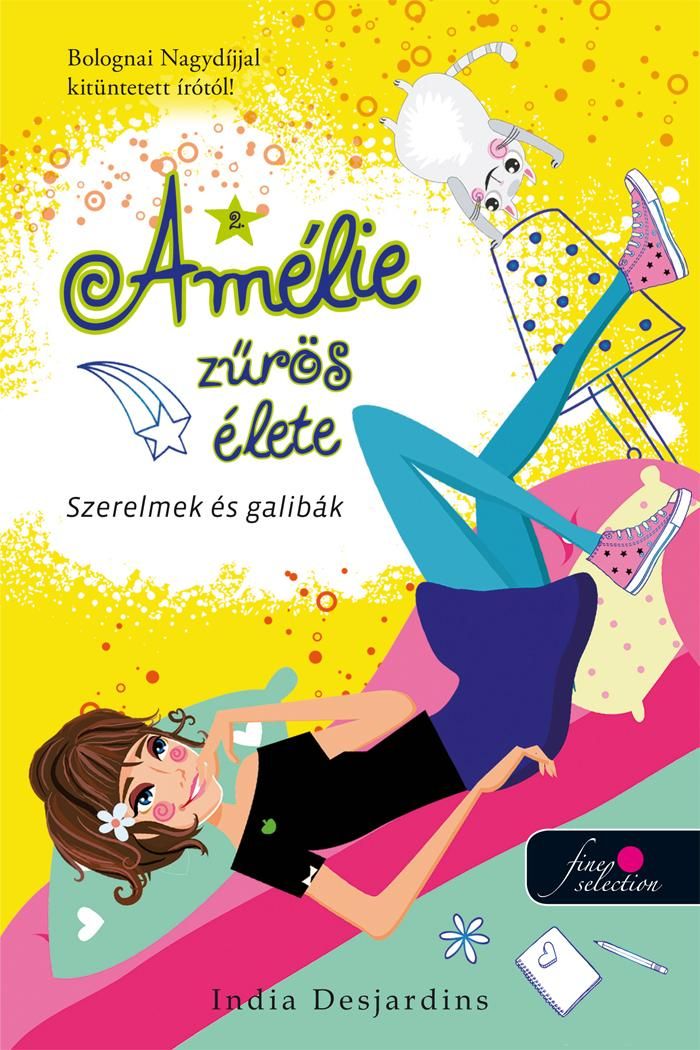 Szerelmek és galibák - amélie zűrös élete 2.