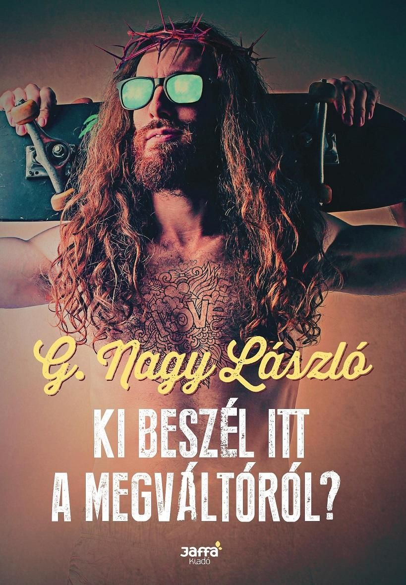 Ki beszél itt a megváltóról?