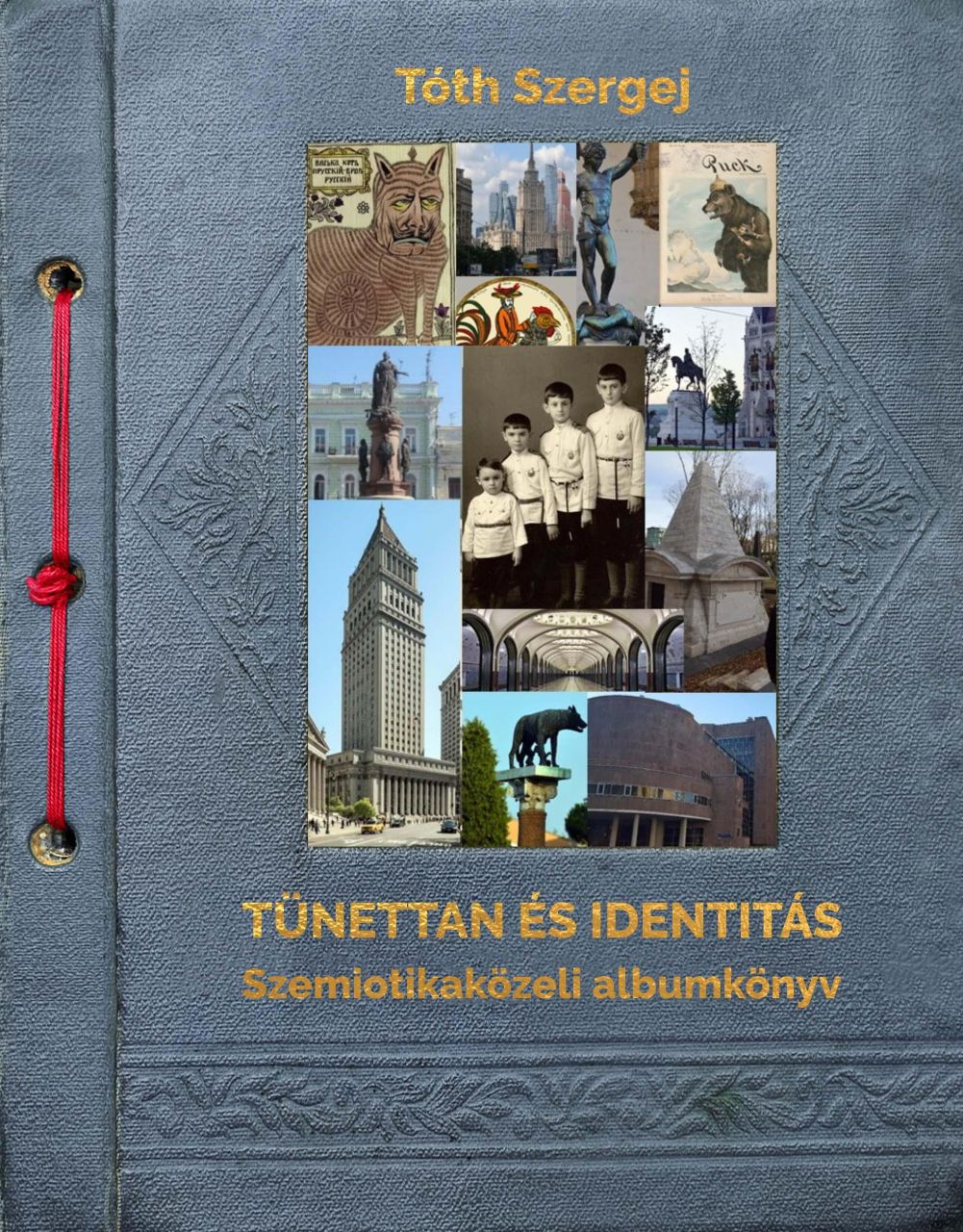 Tünettan és identitá - szemiotikaközeli albumkönyv