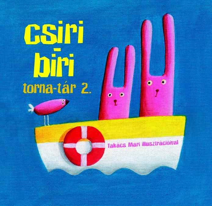 Csiri biri torna-tár 2.