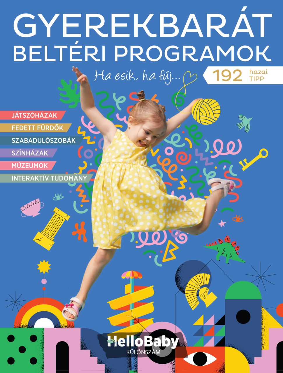 Gyerekbarát beltéri programok - hellobaby különszám