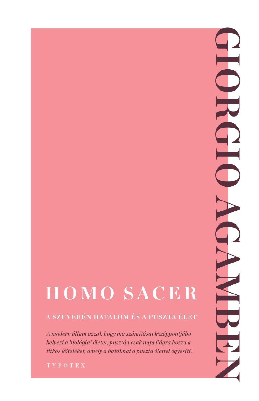 Homo sacer - a szuverén hatalom és a puszta élet