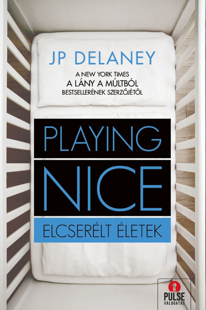 Playing nice - elcserélt életek