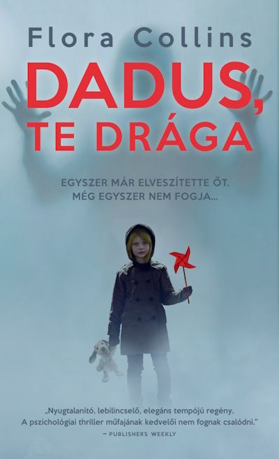 Dadus, te drága