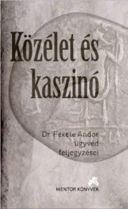 Közélet és kaszinó