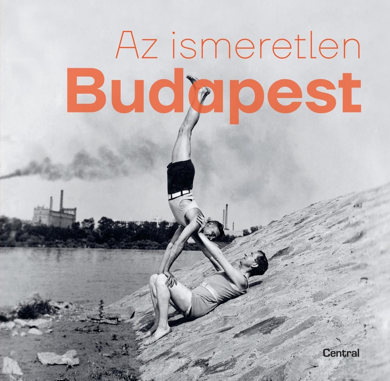 Az ismeretlen budapest