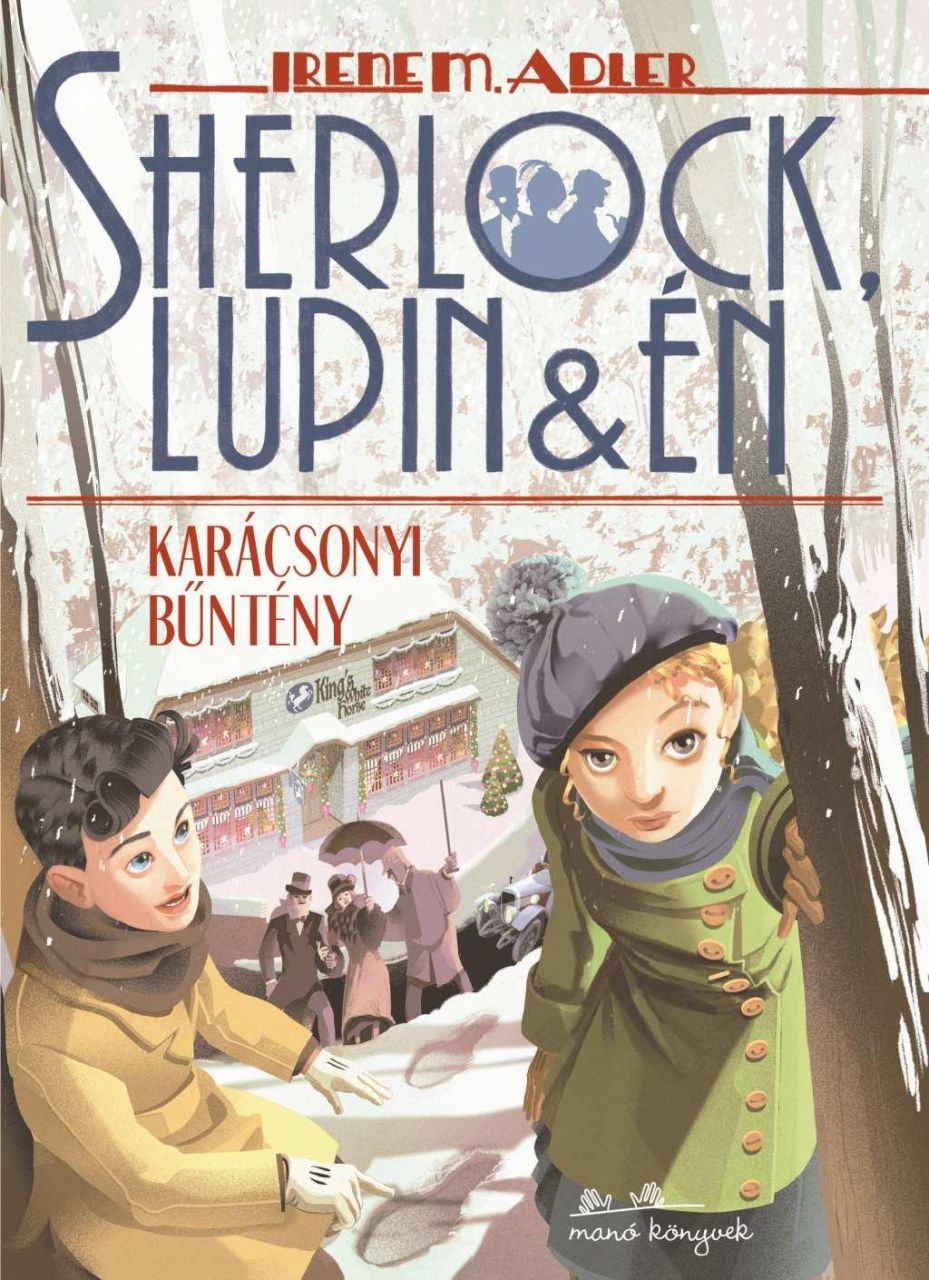 Sherlock, lupin és én 17. - karácsonyi bűntény