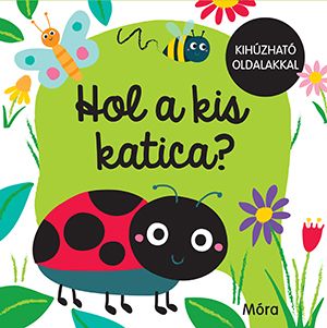 Hol a kis katica? - kihúzható oldalakkal