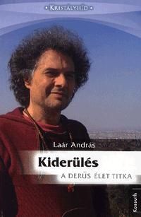 Kiderülés - a derűs élet titka