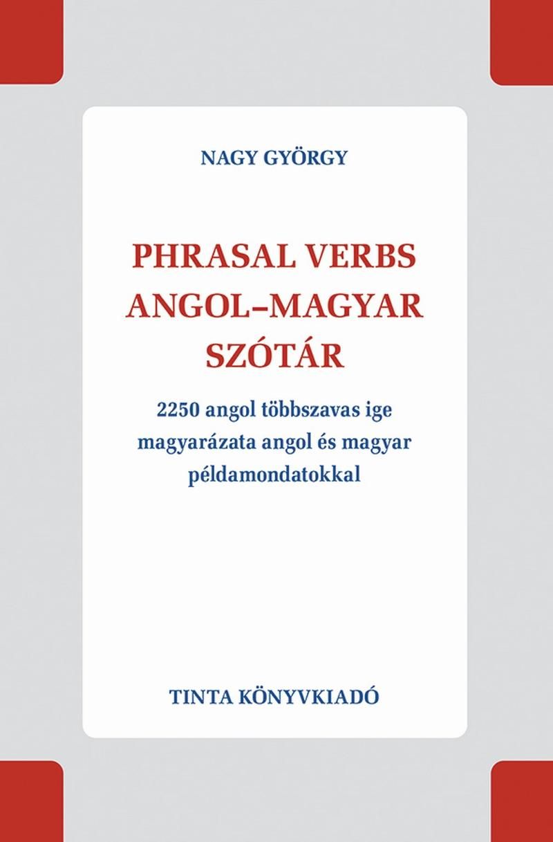 Phrasal verbs angolmagyar szótár