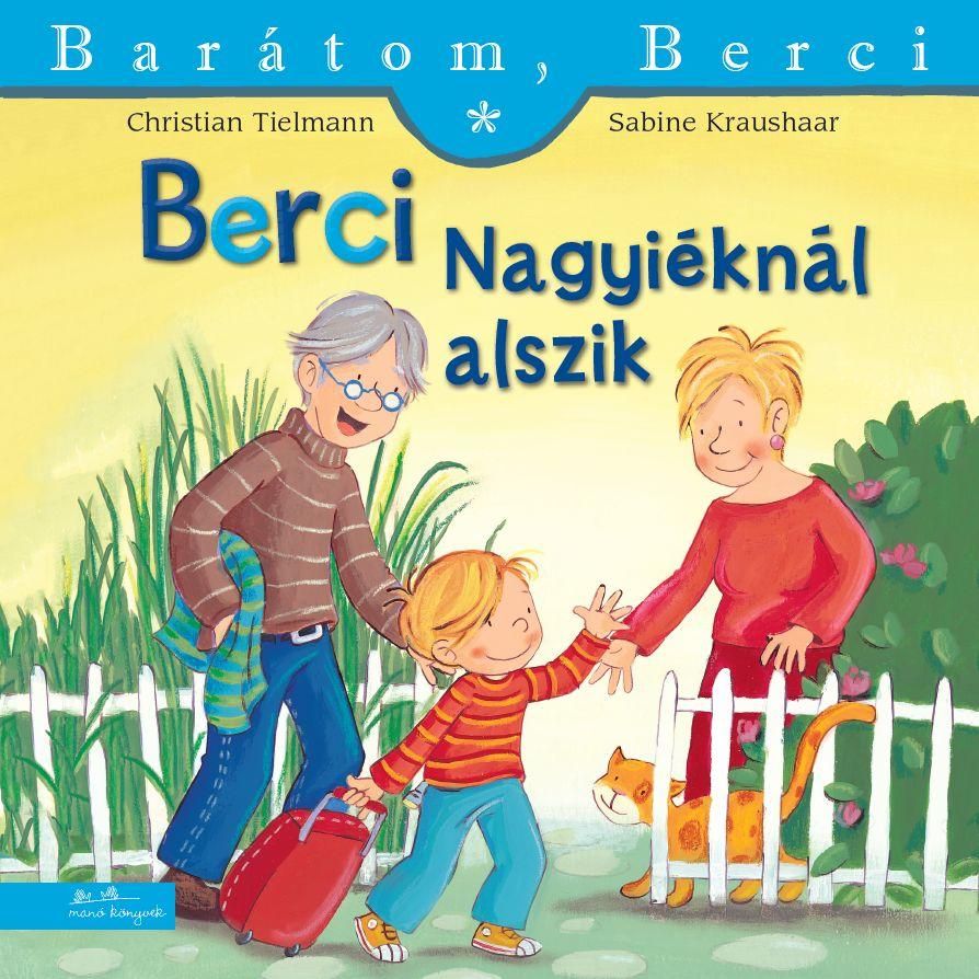 Berci nagyiéknál alszik - barátom, berci 6.