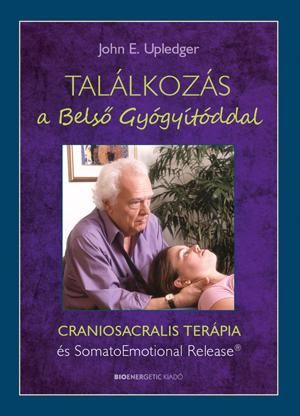 Találkozás a belső gyógyítóddal