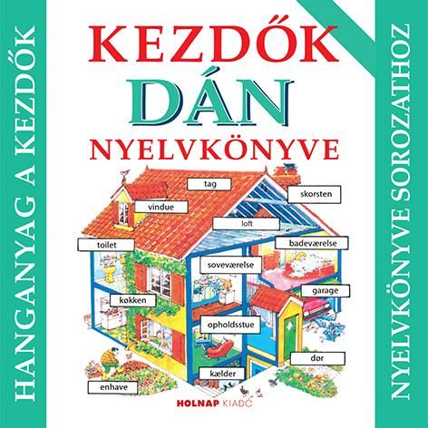 Kezdők dán nyelvkönyve - hanganyag