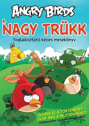 Angry birds - a nagy trükk - foglalkoztató