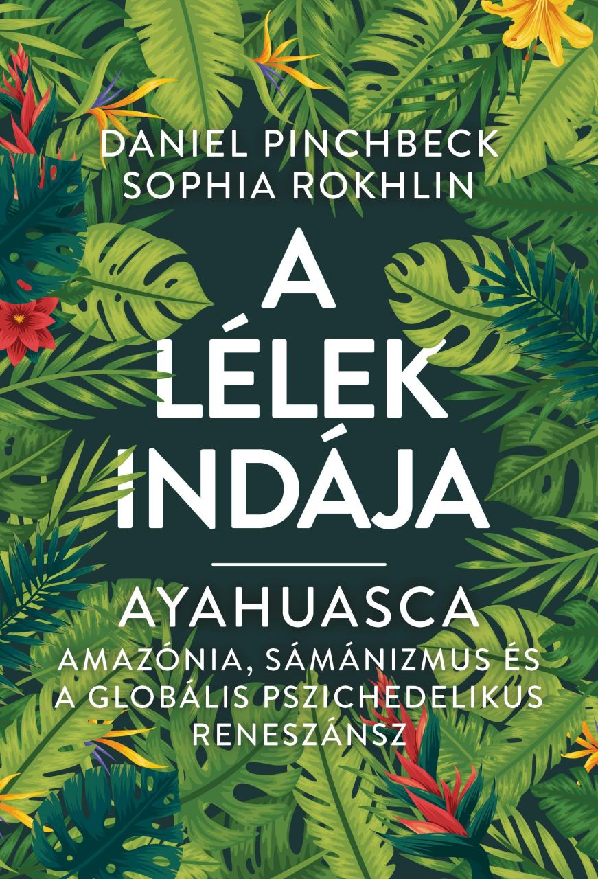 A lélek indája - ayahuasca