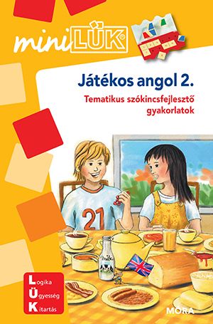 Játékos angol 2.  minilük ( tematikus szókincsfejlesztő gyakorlatok)