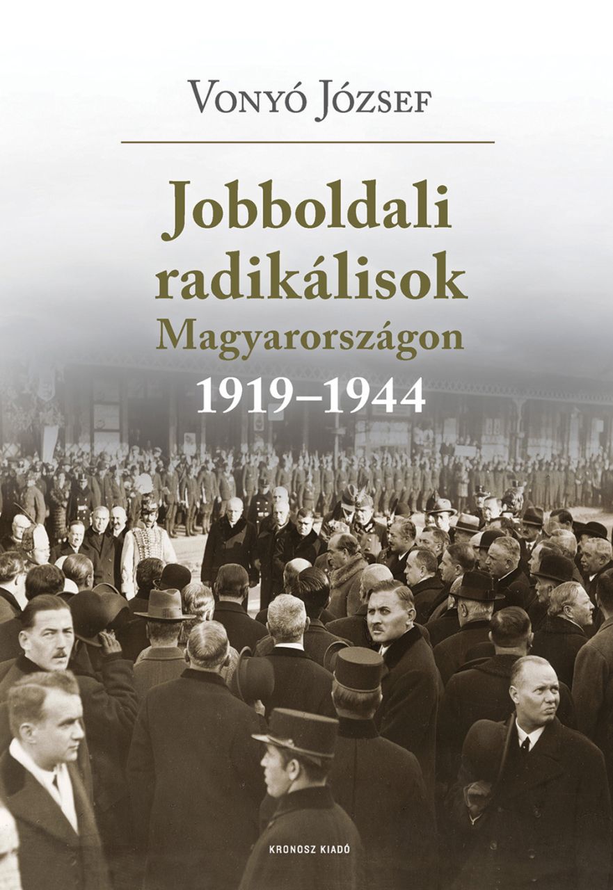 Jobboldali radikálisok magyarországon 1919-1944 (új borító)