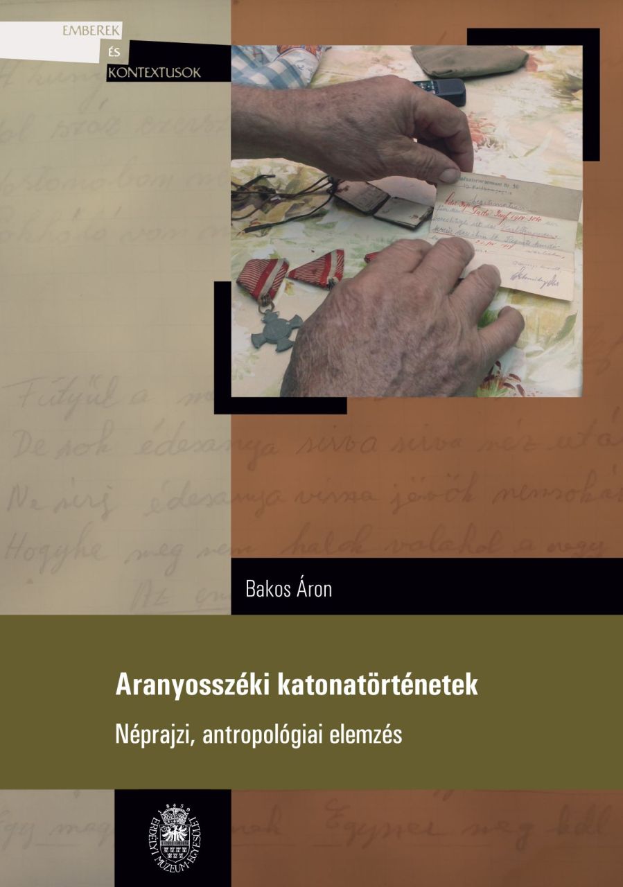 Aranyosszéki katonatörténetek - néprajzi, antropológiai elemzés