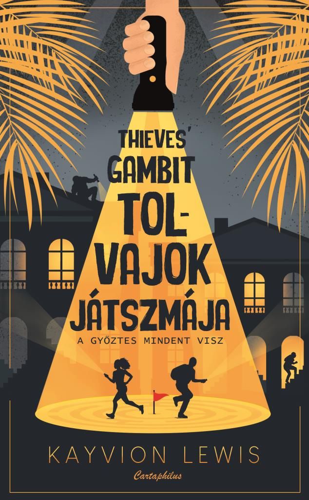 Thieves' gambit - tolvajok játszmája