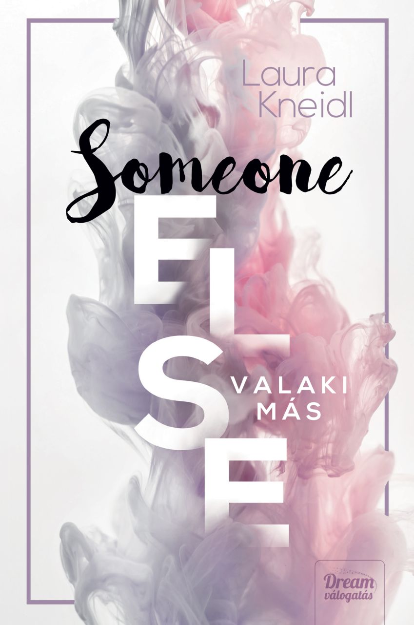 Someone else - valaki más