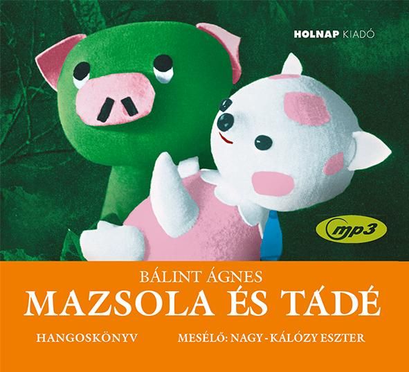 Mazsola és tádé - hangoskönyv - (holnap)