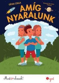 Amíg nyaralunk - most én olvasok! 3. szint