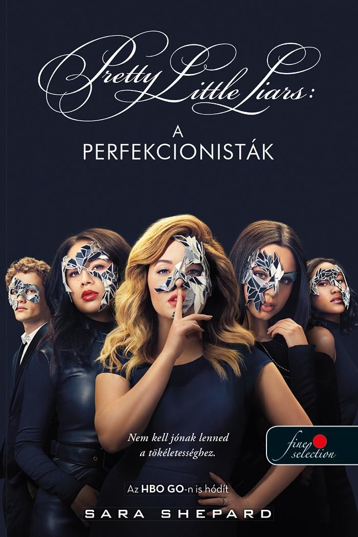 Pretty little liars - a perfekcionisták