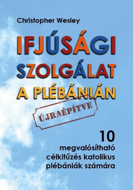 Ifjúsági szolgálat a plébánián - újraépítve