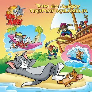 Tom és jerry - tom és jerry trópusi kalandja