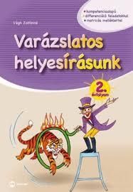 Varázslatos helyesírásunk 2. évfolyam