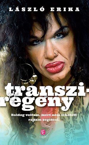 Transziregény - a szex kemény munka