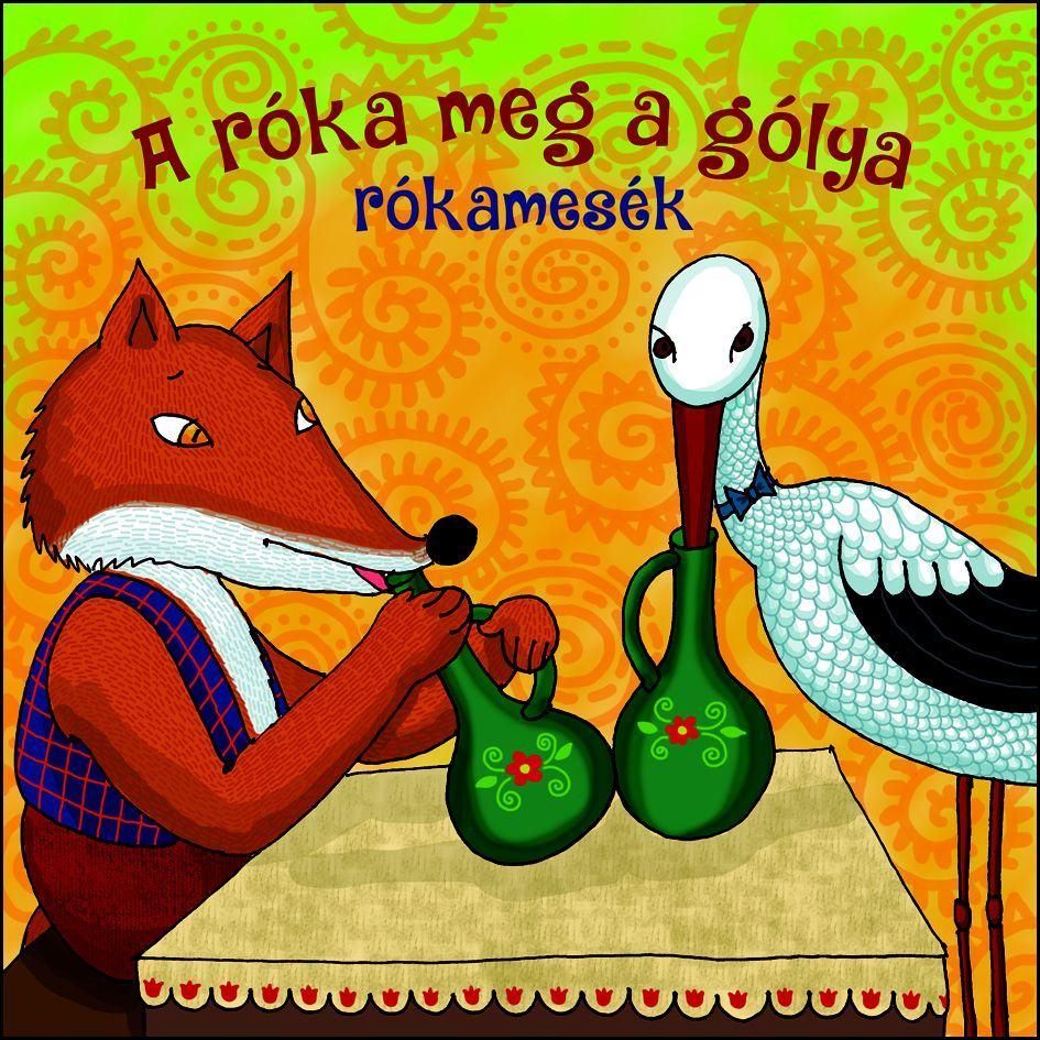 A róka meg a gólya - rókamesék (hangoskönyv)