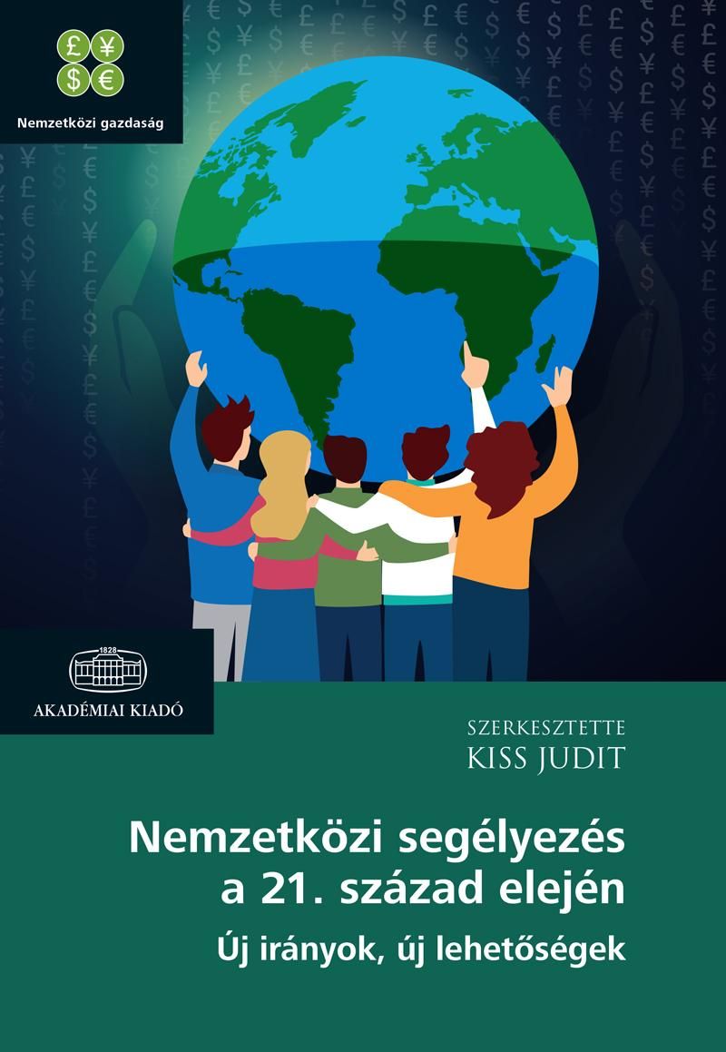 Nemzetközi segélyezés a 21. század elején - új irányok, új lehetőségek