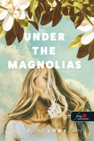 Under the magnolias - magnóliák alatt