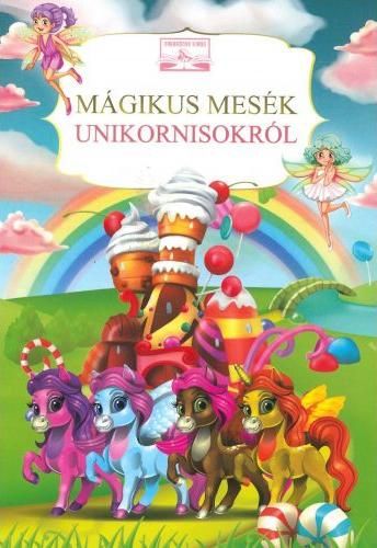 Mágikus mesék unikornisokról