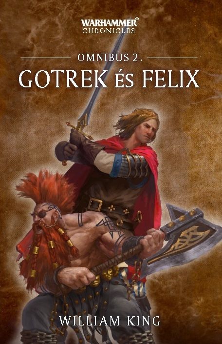 Gotrek és félix - omnibus 2.