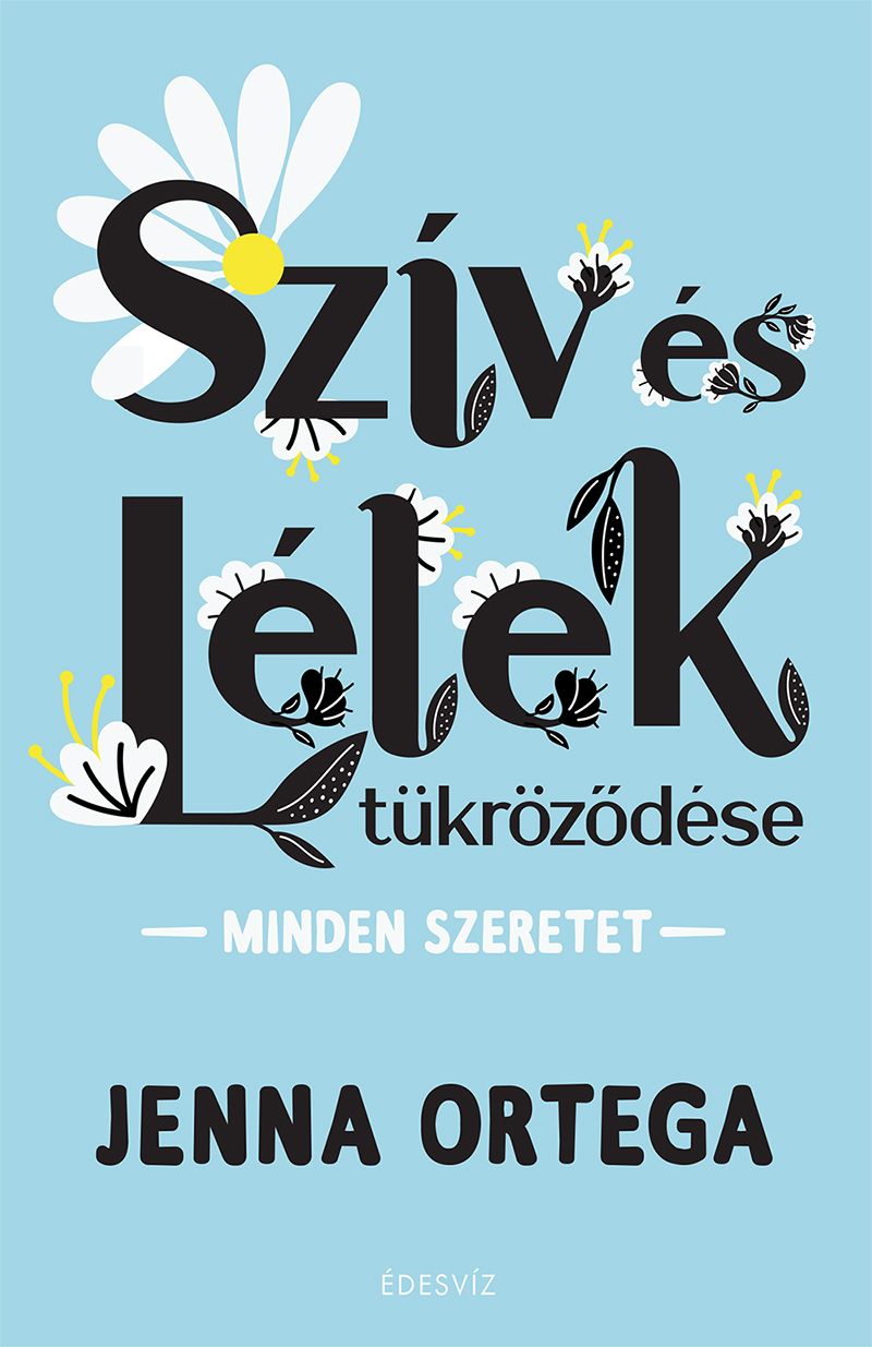 Szív és lélek tükrözödése - minden szeretet