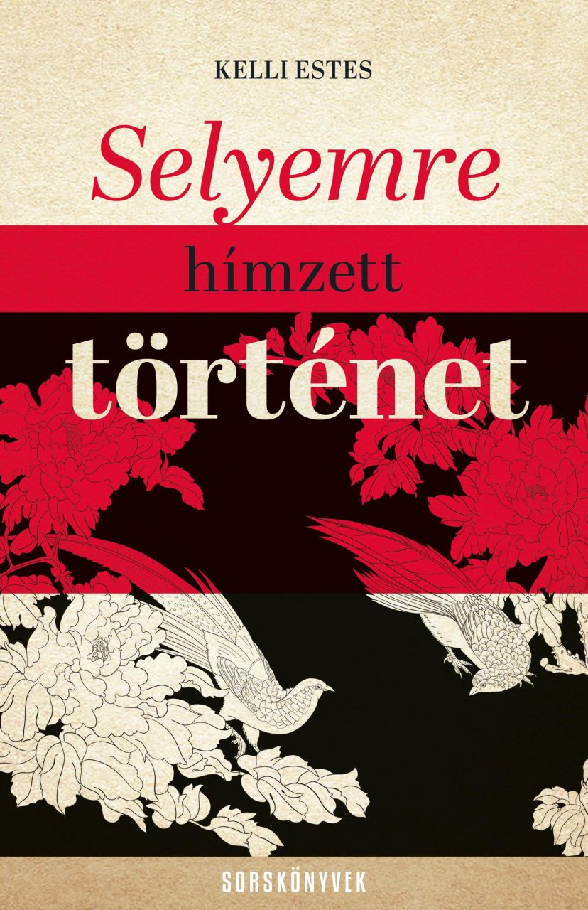 Selyemre hímzett történet - sorskönyvek -