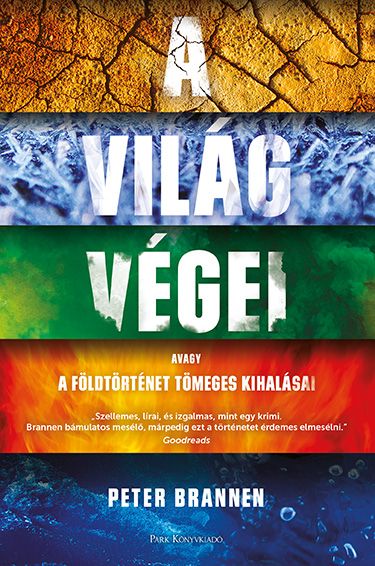 A világ végei - avagy a földtörténet tömeges kihalásai