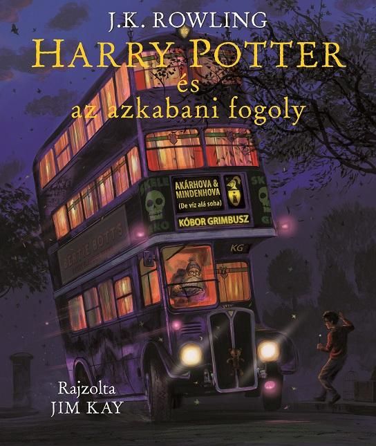 Harry potter és az azkabani fogoly - illusztrált kiadás