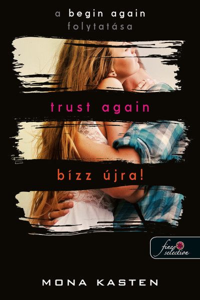 Trust again - bízz újra! (újrakezdés 2.)