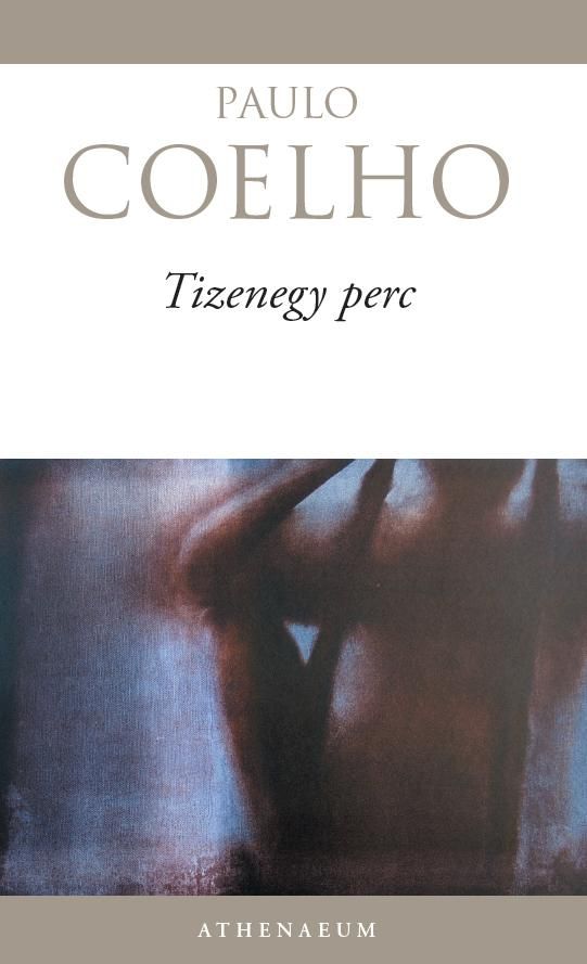 Tizenegy perc (új boritóval)